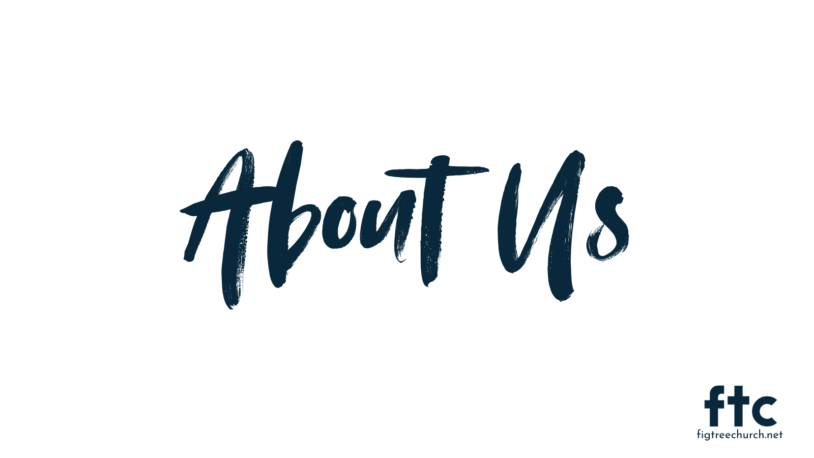 About Fig Tree Church